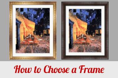 How to Choose a Frame
