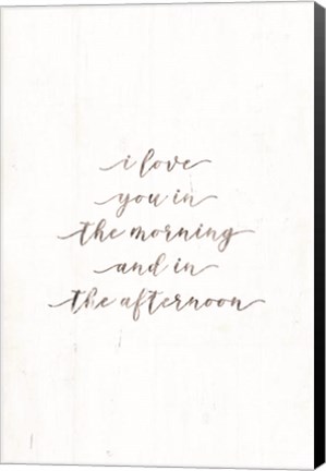 Framed I Love You in the Morning Print