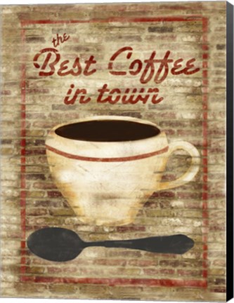 Framed Best Coffee in Town Print