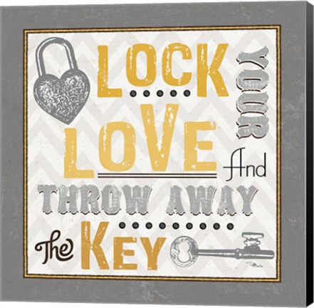 Framed Lock Your Love I Print