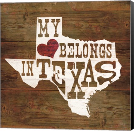 Framed My Heart Belongs to Texas Print