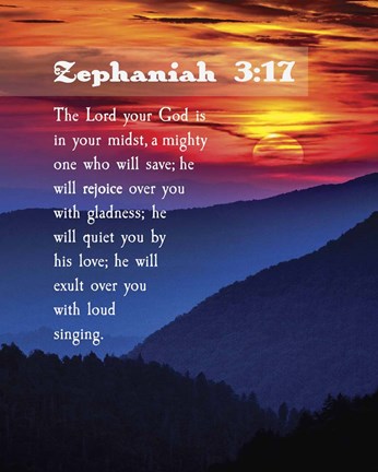 Framed Zephaniah 3:17 The Lord Your God (Sunset) Print