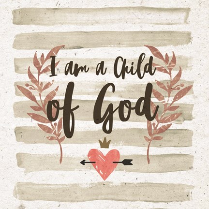 Framed I am a Child of God Gray Stripes Print