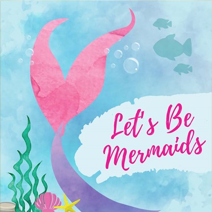 Framed Be Mermaids Print