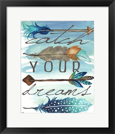 Framed Catch Your Dreams Print