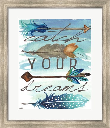 Framed Catch Your Dreams Print