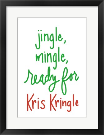 Framed Jingle Mingle Kris Kringle Print