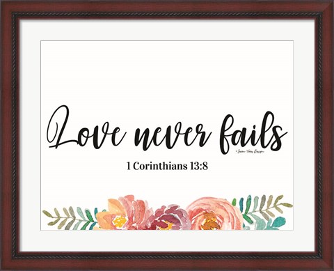 Framed Floral Love Never Fails Print