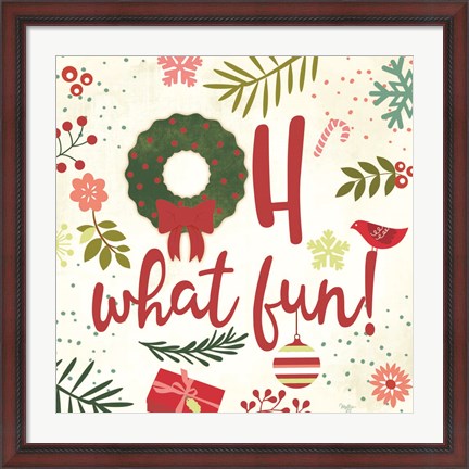 Framed Oh What Fun! Print