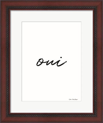 Framed Oui II Print