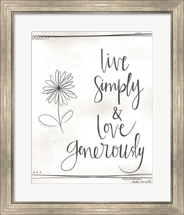 Framed Love Generously Print