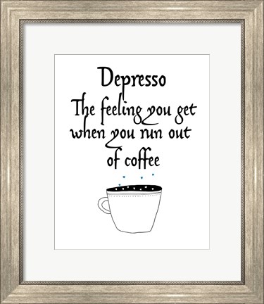 Framed Depresso Print