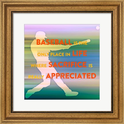 Framed Baseball Is The Only Place Print