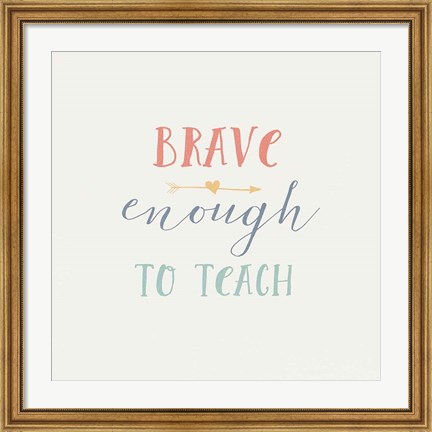 Framed Teacher Inspiration II Color Print