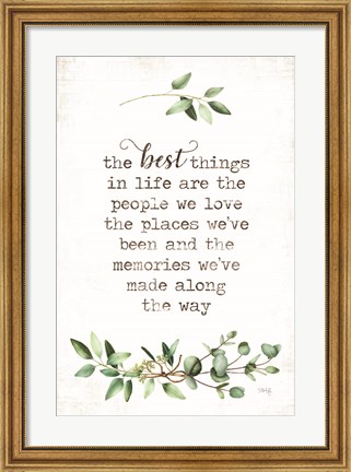 Framed Best Things Print