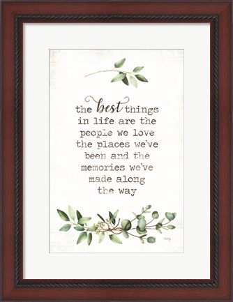 Framed Best Things Print