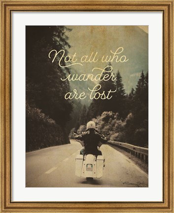 Framed Not All Who Wander Print