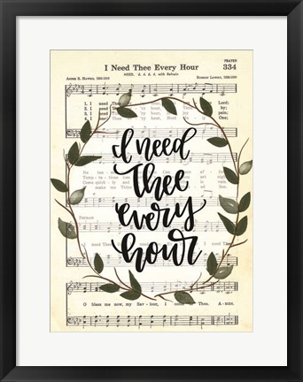 Framed I Need Thee Every Hour Print