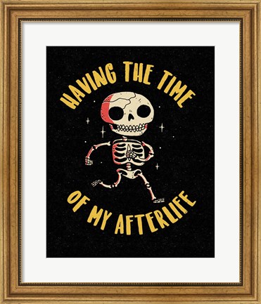 Framed Time of My Afterlife Print