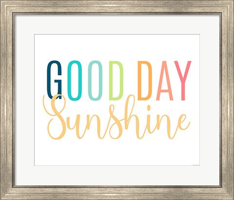 Framed Good Day Sunshine Print