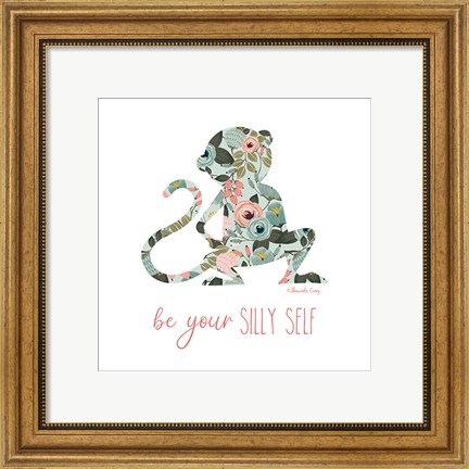 Framed Be Your Silly Self Print