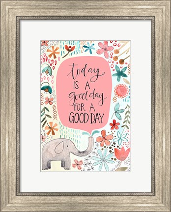 Framed Good Day Print