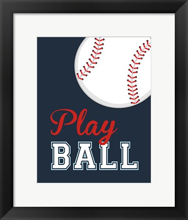 Framed Play Ball Print