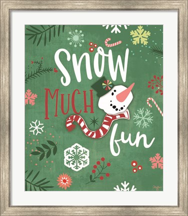 Framed Snow Much Fun Print