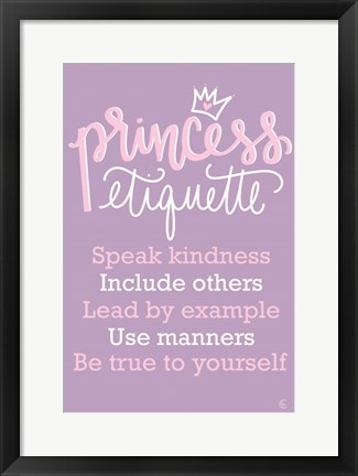 Framed Princess Etiquette Print