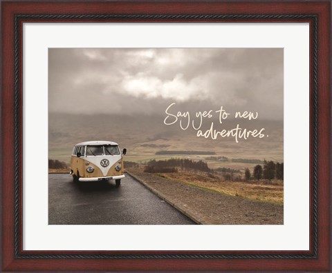 Framed Say Yes to New Adventure Print