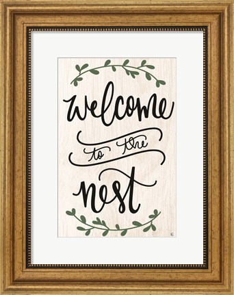 Framed Welcome to the Nest Print