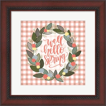 Framed Well Hello Spring Print