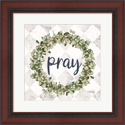 Framed Pray Eucalyptus Wreath Print