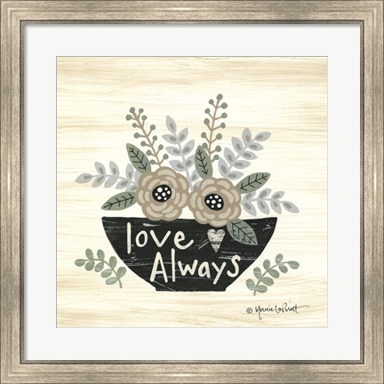 Framed Love Always Print