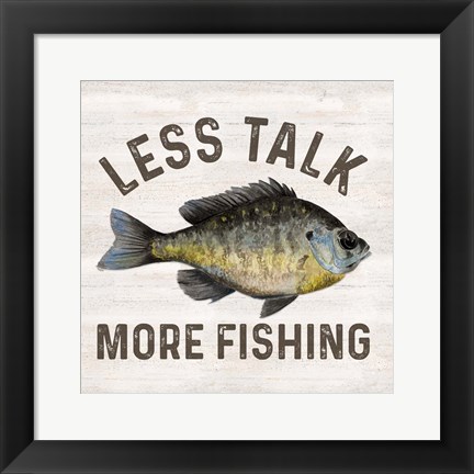 Framed Less Talk More Fishing II-Fishing Print