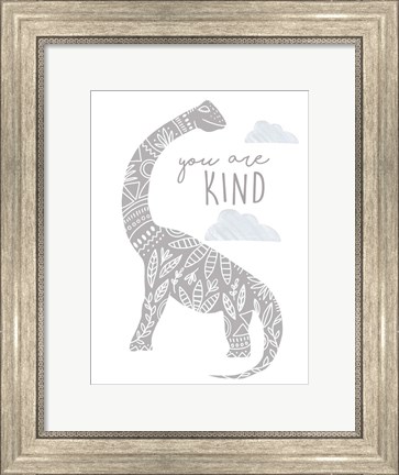 Framed You Are Kind Dino Print