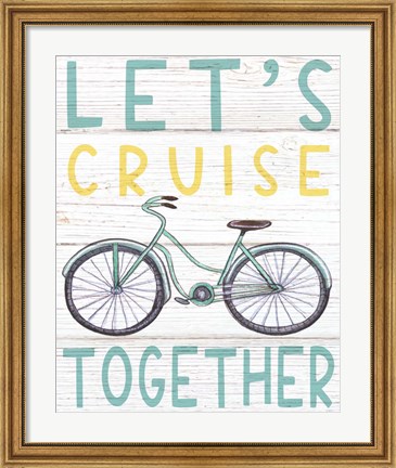 Framed Let&#39;s Cruise Print