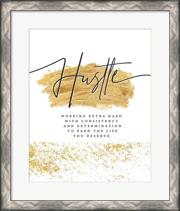 Framed Hustle Print