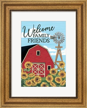 Framed Welcome Family &amp; Friends Barn Print