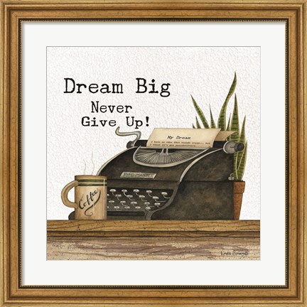 Framed Dream Big Print