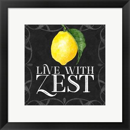 Framed Live with Zest sentiment III-Live with Zest Print