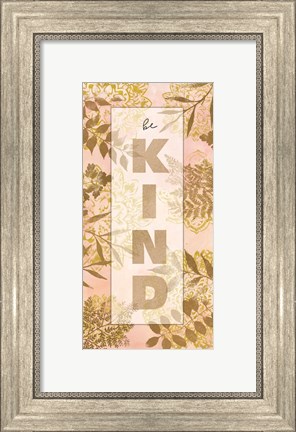 Framed Be Kind Print