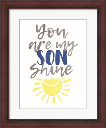 Framed Son Shine Print