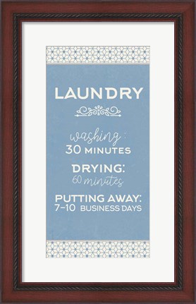 Framed Laundry Business Days Print