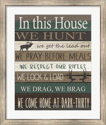 Framed In this House Print