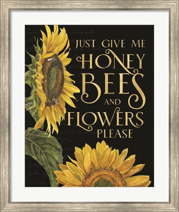 Framed Honey Bees &amp; Flowers Please portrait I-Give me Honey Bees Print