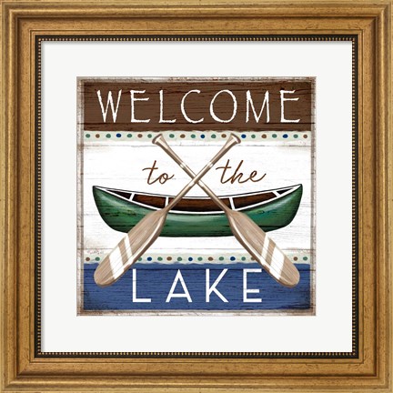 Framed Welcome to the Lake Print