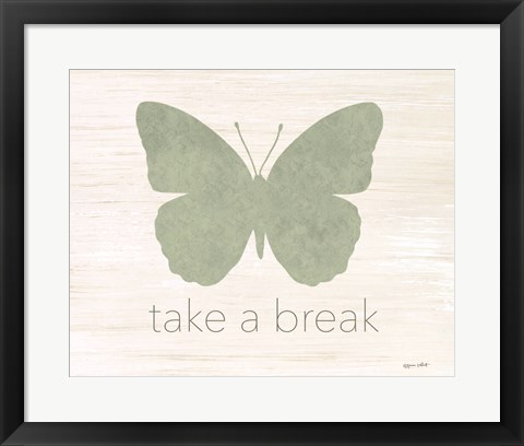 Framed Take a Break Butterfly Print