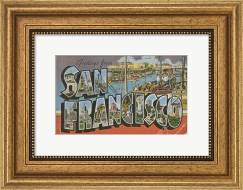 Framed Greetings from San Francisco Print