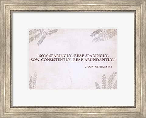 Framed 2 Corinthians 9:6 Print